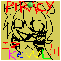 Piracy iz kewl!!!